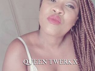 QUEEN_TWERK_X