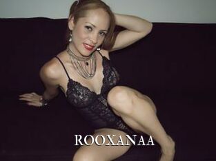 ROOXANAA