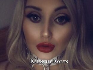 Raunchy_Robyn