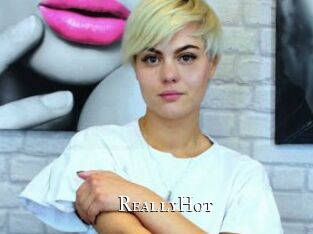 ReallyHot