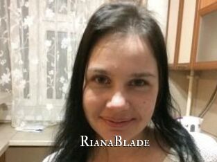 RianaBlade