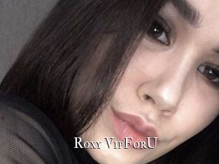 Roxy_VipForU