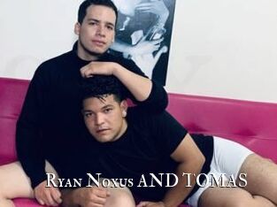Ryan_Noxus_AND_TOMAS