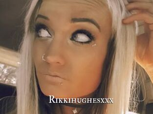 Rikkihughesxxx