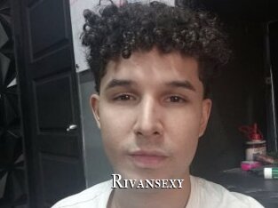 Rivansexy