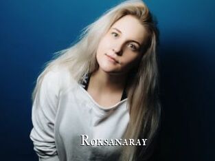 roksanaray cams