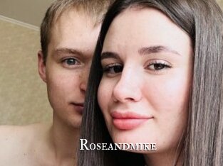 Roseandmike