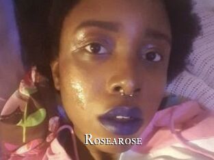 Rosearose