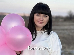 Roseaurora