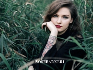 Rosebarkeri