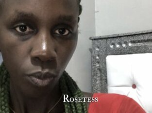 Rosetess