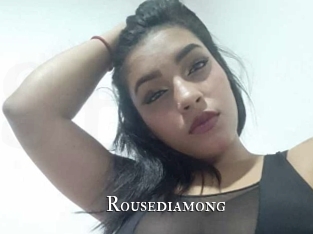 Rousediamong