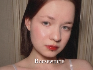 Rousewhite