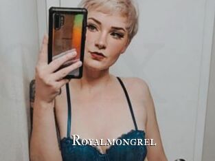 Royalmongrel