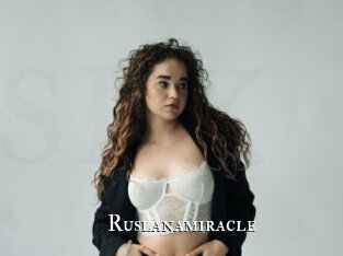Ruslanamiracle