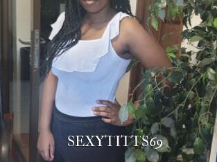 SEXYTITTS69 cams