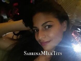 SabrinaMIlkTits