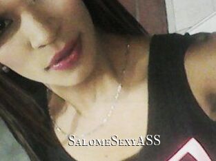 SalomeSexyASS