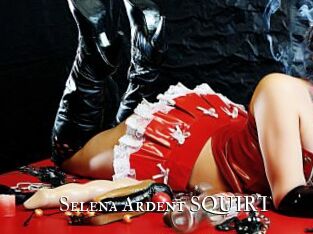 Selena_Ardent_SQUIRT