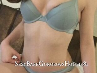 SexyBabeGorgeousHottie81