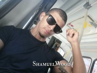 ShamuelWood