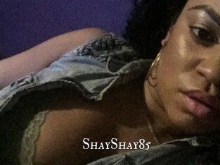 ShayShay85