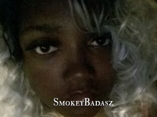 SmokeyBadasz