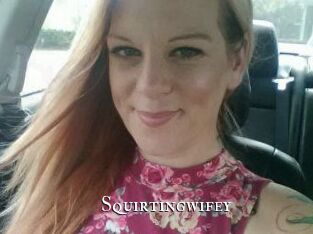 Squirtingwifey