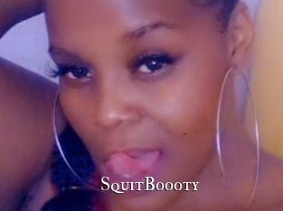 SquitBoooty