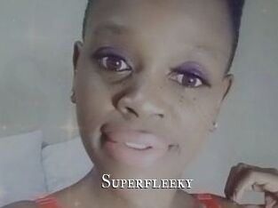 Superfleeky