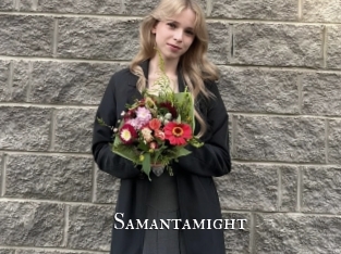 Samantamight