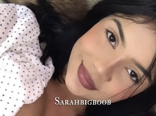 Sarahbigboob