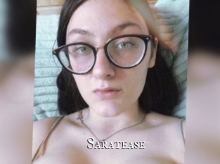 Saratease