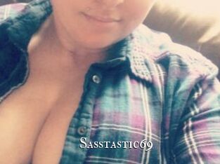 Sasstastic69