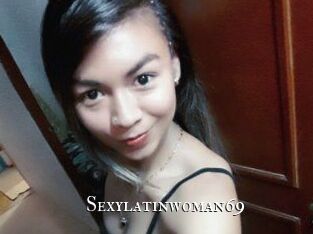 Sexylatinwoman69