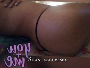 Shantallovesex