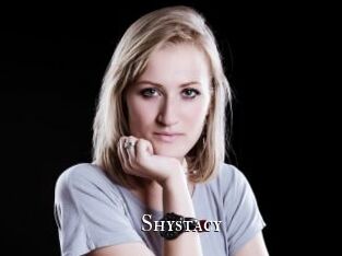 Shystacy