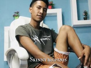 Skinny_bigpenis