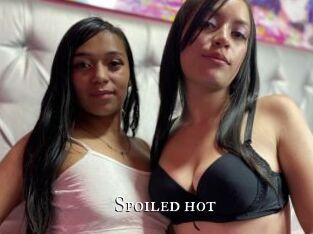 Spoiled_hot