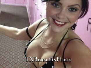 TXRebel6inHeels