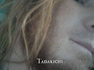 Tadakichi