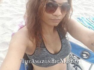 TheAmazonBigMomma