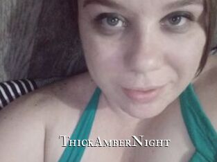 ThickAmberNight