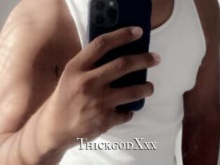ThickgodXxx