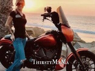 ThirstyMaMa