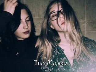 TianaValeria