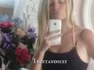 Tightandsexy