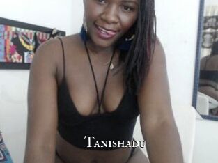 Tanishadu