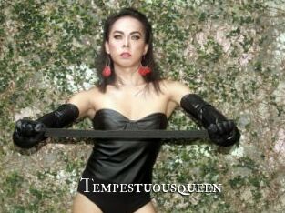 Tempestuousqueen