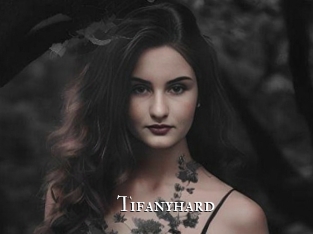 Tifanyhard